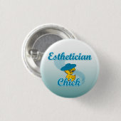 Esthetician Chick #3 Ronde Button 3,2 Cm (Voorkant /achterkant)