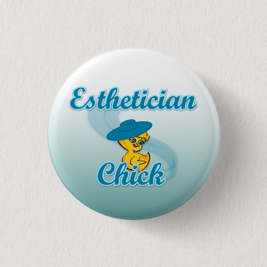 Esthetician Chick #3 Ronde Button 3,2 Cm (Voorkant)