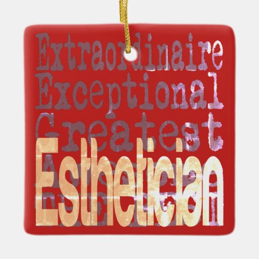Esthetician Extraordinaire Keramisch Ornament (Voorkant)