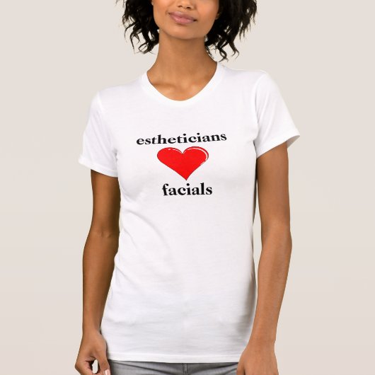 Estheticians houden van gezicht t-shirt (Voorkant)