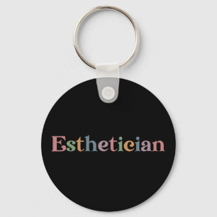 Estheticien Cosmetoloog Beautician met vergunning Sleutelhanger