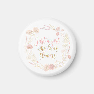 Esthetisch Alleen een Meisje dat van Bloemen Houd Magneet