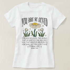 Esthetisch Christelijk, je bent zo geliefd Bijbelv T-shirt