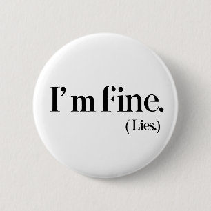 Esthetisch "Het gaat goed met me. (Lies)" Trieste Ronde Button 5,7 Cm