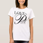 Esthetisch schrift Love Is A Pool Not A Pit toewij T-shirt (Voorkant)
