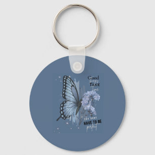 Esthetische Blauwe Vlinder Motiverende Spreuk - Go Sleutelhanger