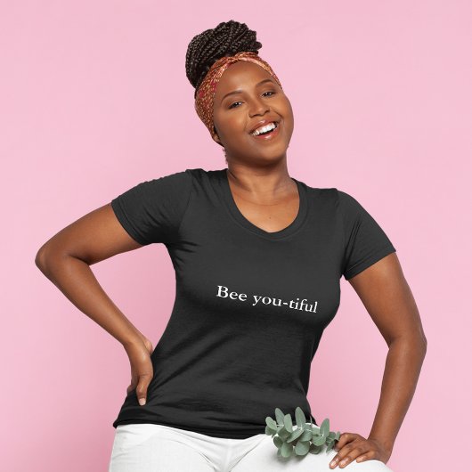 esthetische outfit quote Bee you-tiful T-shirt