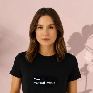 esthetische outfit quote Minimalistische maximale  T-shirt