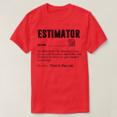 Estimator Definition, Grapny Quote Job Titels voor T-shirt (Design voorkant)