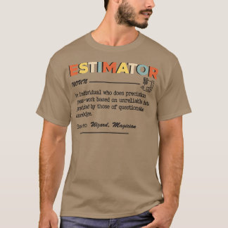 Estimator Definition, Grapny Quote Job Titels voor T-shirt