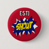 ESTJ "Schuif!" Knoop Ronde Button 5,7 Cm (Voorkant)