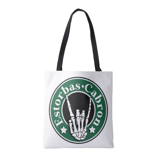 Estorbas Cabron Winkelcentrum Tote Bag