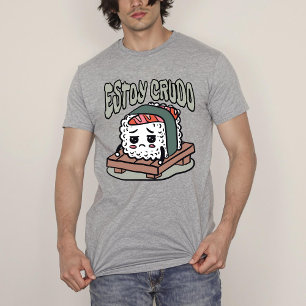 Estoy Crudo Grappige Spaanse sushi T-shirt