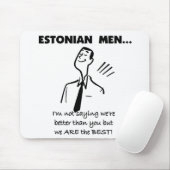 Estse Mannen zijn het beste Muismat (Met muis)