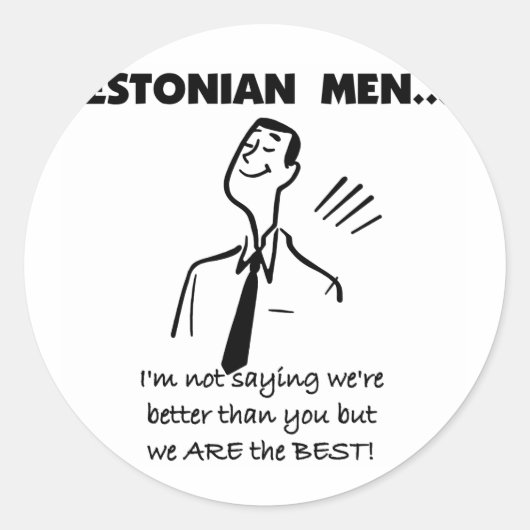 Estse Mannen zijn het beste Ronde Sticker (Voorkant)