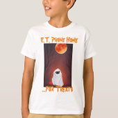 ET Telefoon Home Funny Halloween Quotes kind T-shirt (Voorkant)