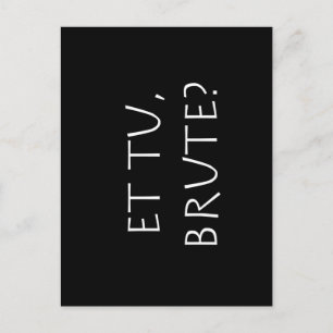 Et tu Brute Briefkaart