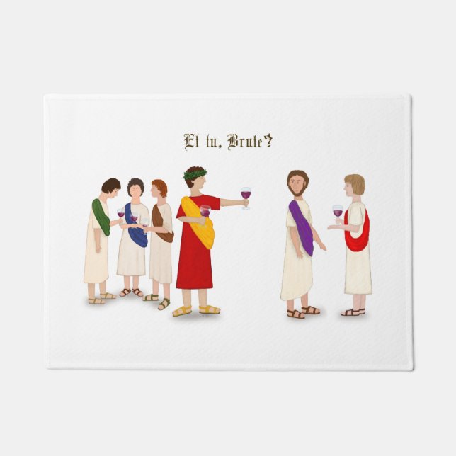 Et Tu Brute? Julius Caesar bij een Partij Deurmat (Voorkant)