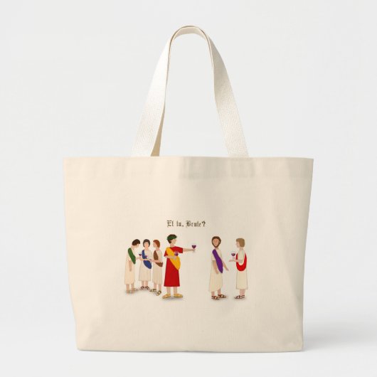 "Et Tu Brute?" Julius Caesar bij een Partij Grote Tote Bag (Voorkant)