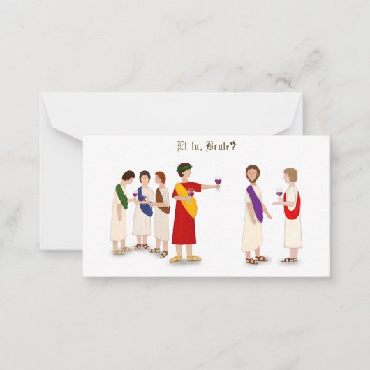 Et Tu Brute? Julius Caesar bij een Partij Notitiekaartje (Voorkant)