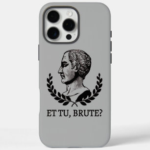 Et Tu, Brute? Julius Caesar citaat V van Shakespea iPhone 16 Pro Max Hoesje