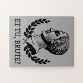 Et Tu, Brute? Julius Caesar citaat V van Shakespea Legpuzzel (Horizontaal)
