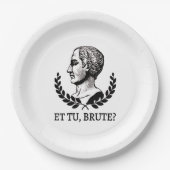 Et Tu, Brute? Julius Caesar citaat V van Shakespea Papieren Bordje (Voorkant)