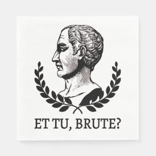 Et Tu, Brute? Julius Caesar citaat V van Shakespea Servet