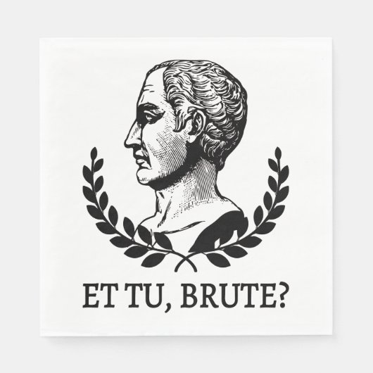 Et Tu, Brute? Julius Caesar citaat V van Shakespea Servet (Voorkant)