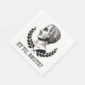 Et Tu, Brute? Julius Caesar citaat V van Shakespea Servet (Hoek)