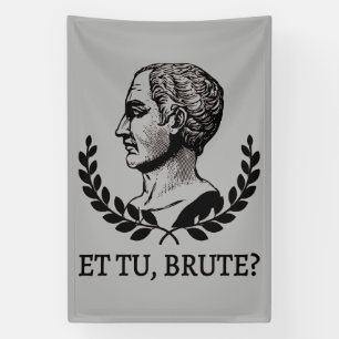 Et Tu, Brute? Julius Caesar citaat V van Shakespea Spandoek
