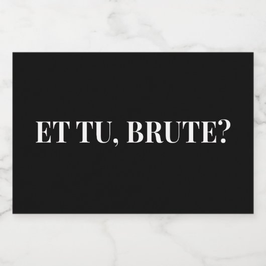 Et Tu, Brute? Julius Caesar III van Shakespeare Voedselcontainer Etiket (Enkel label)