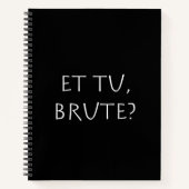 Et tu Brute Notitieboek (Voorkant)