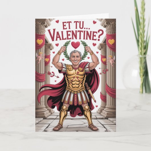Et Tu Valentine Julius Caesar Kaart (Voorkant)