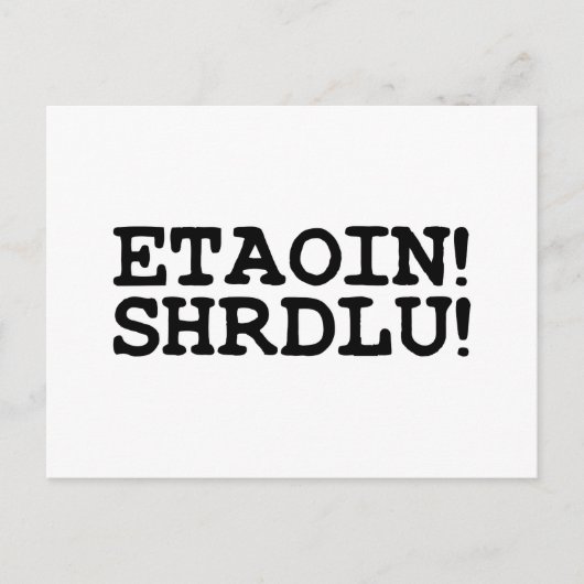 ETAOIN! SHRDLU! BRIEFKAART (Voorkant)