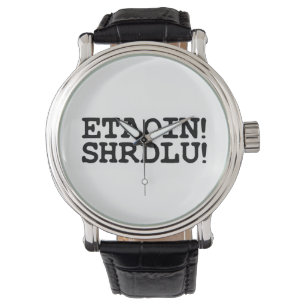 ETAOIN! SHRDLU! HORLOGE