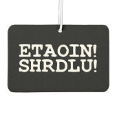ETAOIN! SHRDLU! LUCHTVERFRISSER (Achterkant)