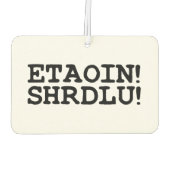 ETAOIN! SHRDLU! LUCHTVERFRISSER (Achterkant)