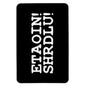 ETAOIN! SHRDLU! MAGNEET (Verticaal)