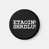 ETAOIN! SHRDLU! MAGNEET (Voorkant)