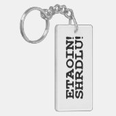 ETAOIN! SHRDLU! SLEUTELHANGER (Voorkant Links)