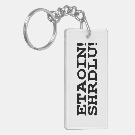 ETAOIN! SHRDLU! SLEUTELHANGER (Voorkant Links)