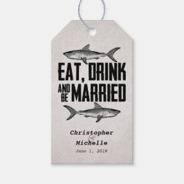 Eten, Drinken en getrouwd zijn Shark Wedding Gift  Cadeaulabel