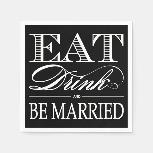 Eten, Drinken en trouwen bruiloftsservetten Servetten (Voorkant)