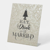 Eten, Drinken en trouwen Reclamebord Met Voetstuk (Voorkant)