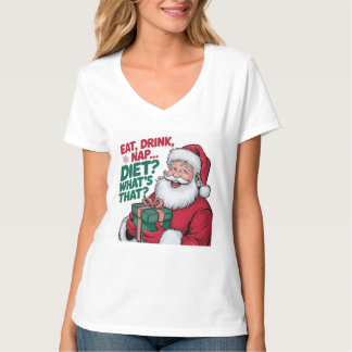 Eten Drinken Slapen wat Dieet, grappige Kerstman T-shirt