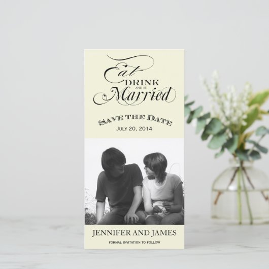 Eten, Drinken, Trouwen Bewaar de datumfotokaarten Save The Date (Staand voorkant)