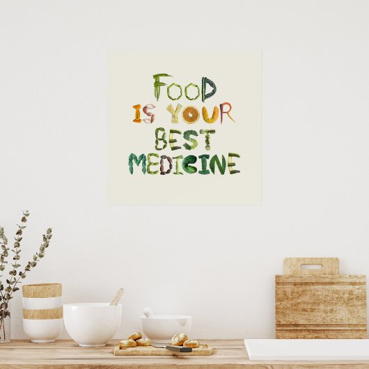 Eten is je beste medicijn poster (Keuken)