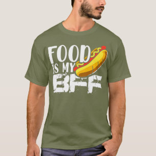 Eten is mijn BFF Grappig Hot Dog Graphic Foodie T-shirt