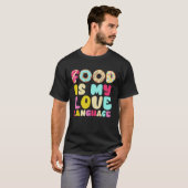 Eten is mijn liefde taal Gourmet Executive Chef Do T-shirt (Voorkant volledig)